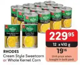 Makro RHODES Cream Style Sweetcorn or Whole Kernel Corn offer