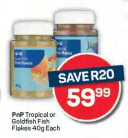 Pick n Pay PnP Tropical or Goldfish Fish Flakes 40g Each offer