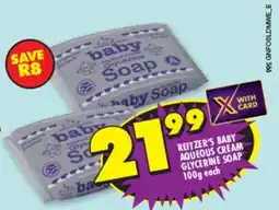 Shoprite Reitzer's baby aqueous cream glycerine soap offer