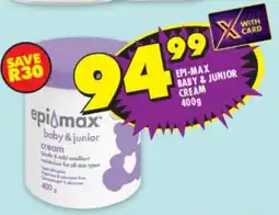 Shoprite Epi-max baby & junior cream offer