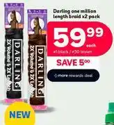 PEP Darling One Million Length Braid x 2 Pack offer