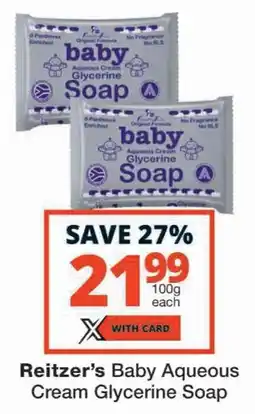 Checkers Reitzer's Baby Aqueous Cream Glycerine Soap offer