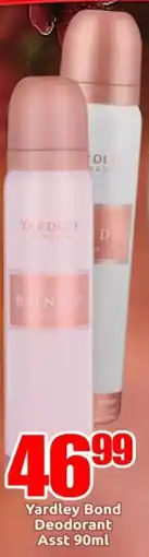 Three Star Cash and Carry Yardley Bond Deodorant Asst offer