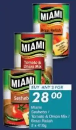 President Hyper Miami Seshebo/ Tomato & Onion Mix/ Braai Relish offer