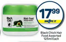 Pick n Pay Black Chick Hair Food Assorted 125ml Each offer