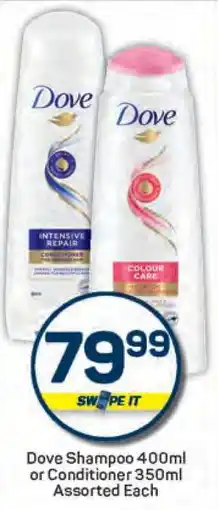 Pick n Pay Dove Shampoo 400ml or Conditioner 350ml Assorted Each offer