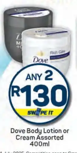 Pick n Pay Dove Body Lotion or Cream Assorted 400ml offer