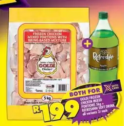 Shoprite GOLDI FROZEN CHICKEN MIXED PORTIONS 5kg + REFRESHHH SOFT DRINK offer