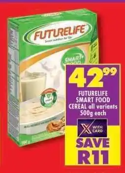 Shoprite FUTURELIFE SMART FOOD CEREAL all variants 500g each offer