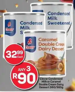 Pick n Pay Hypermarket Clover Condensed Milk or Caramel Double Cream Dairy Dessert offer