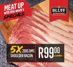 Bms shoulder bacon