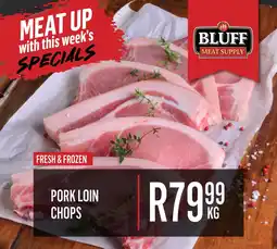 Bluff Meat Supply Pork loin chops offer