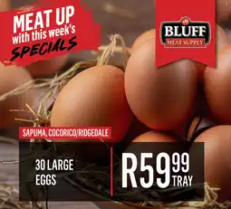 Bluff Meat Supply Large Eggs offer