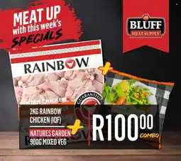 Bluff Meat Supply Rainbow chicken iqf + Natures garden mixed veg offer