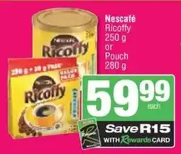 Spar Savemor Nescafé Ricoffy or Pouch offer