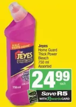 Spar Savemor Jeyes Home Guard Thick Power Bleach Assorted offer
