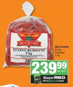 Spar Savemor Sky Country Econo Russians offer
