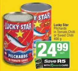 Spar Savemor Lucky Star Pilchards in Tomato, Chilli or Sweet Chilli offer