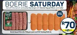 Pick n Pay Bomb Squad Wors and PnP Hotdog Rolls offer