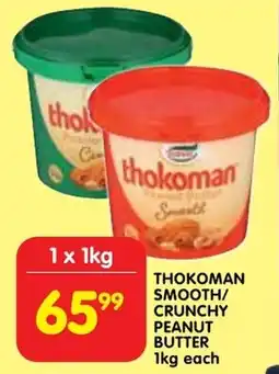 Shoprite Thokoman smooth/ crunchy peanut butter offer