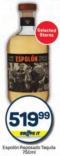 Pick n Pay Espolón Reposado Tequila offer