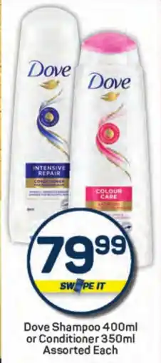 Pick n Pay Dove Shampoo or Conditioner Assorted offer