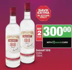 Spar Tops SMIRNOFF 1818 offer