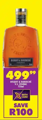 Shoprite BISQUIT & DUBOUCHÉ V.S. COGNAC 750ml offer