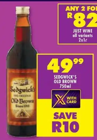 Shoprite Sedgwick's Old Brown 750ml offer