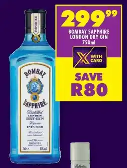 Shoprite BOMBAY SAPPHIRE LONDON DRY GIN 750ml offer