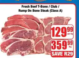 Boxer Fresh Beef T-Bone / Club / Rump On Bone Steak (Class A) offer
