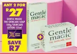 Shoprite Gentle magic the skincare soap/ skincare lotion offer