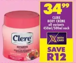 Shoprite Clere body créme all variants offer