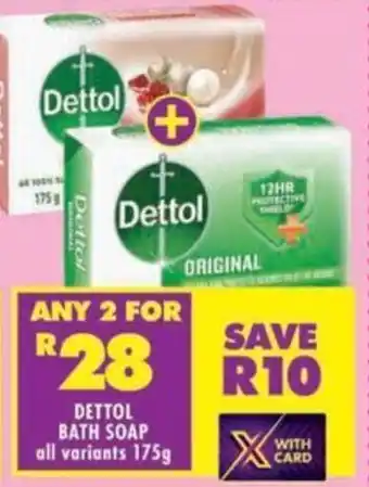 Shoprite Dettol bath soap all variants offer