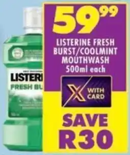 Shoprite Listerine fresh burst/ coolmint mouthwash offer