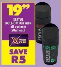 Shoprite Status roll-on for men all variants offer