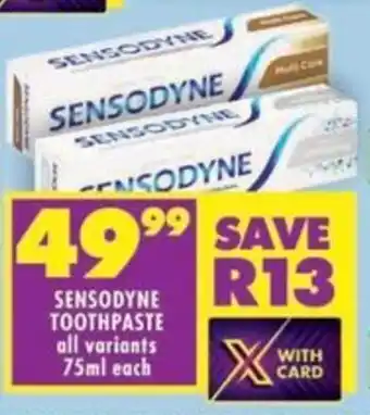 Shoprite Sensodyne toothpaste all variants offer