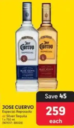 Makro JOSE CUERVO Especial Reposado or Silver Tequila offer