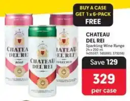 Makro CHATEAU DEL REI Sparkling Wine Range offer