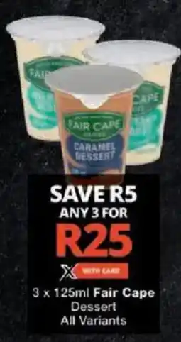 Checkers Fair Cape Dessert All Variants offer