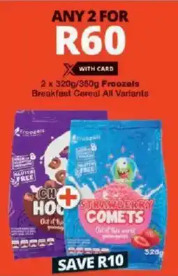 Checkers Froozels Breakfast Cereal All Variants offer