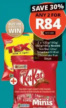 Checkers Nestlé Tex/ Bar-One/ Smarties/ KitKat Chocolate Fun Bags offer