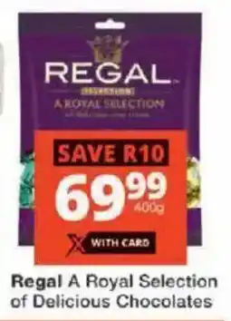 Checkers Regal A Royal Selection of Delicious Chocolates offer