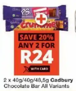 Checkers Cadbury Chocolate Bar All Variants offer