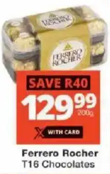 Checkers Ferrero Rocher T16 Chocolates offer