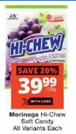 Checkers Morinaga Hi-Chew Soft Candy All Variants Each offer