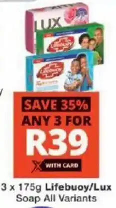 Checkers Lifebuoy/ Lux Soap All Variants offer