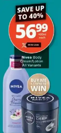 Checkers Nivea Body Cream/ Lotion All Variants offer