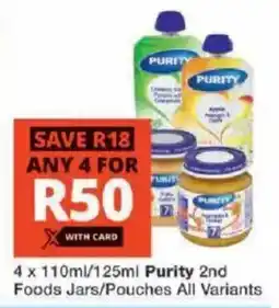 Checkers Purity 2nd Foods Jars/ Pouches All Variants offer