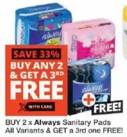 Checkers Always Sanitary Pads offer